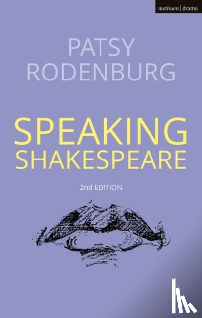 Rodenburg, Patsy (Guildhall School of Music and Drama - Speaking Shakespeare