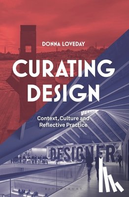 Loveday, Donna (Kingston University, UK) - Curating Design