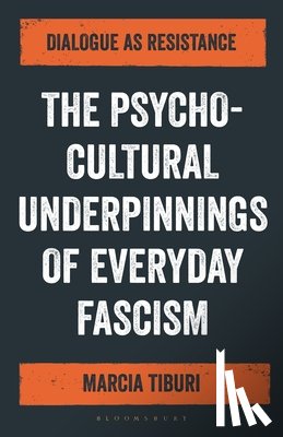 Tiburi, Marcia (Universite Paris 8 - The Psycho-Cultural Underpinnings of Everyday Fascism