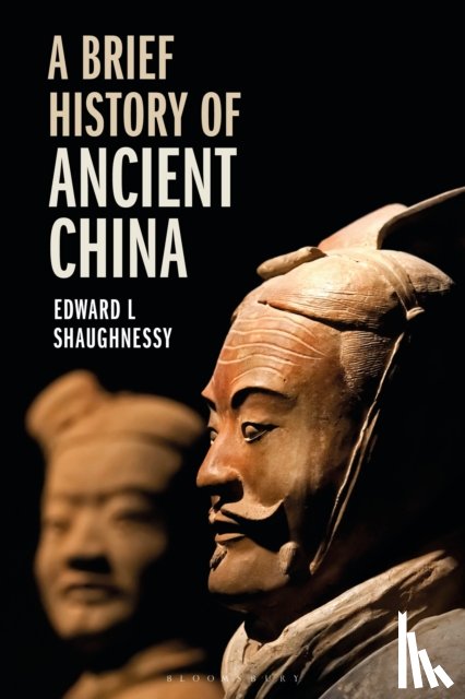 Shaughnessy, Edward L - A Brief History of Ancient China