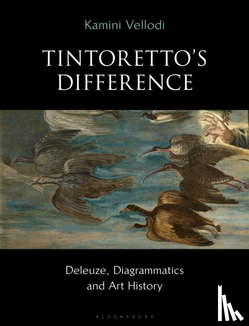 Vellodi, Kamini (Lecturer of Contemporary Art Theory and Practice - Tintoretto's Difference