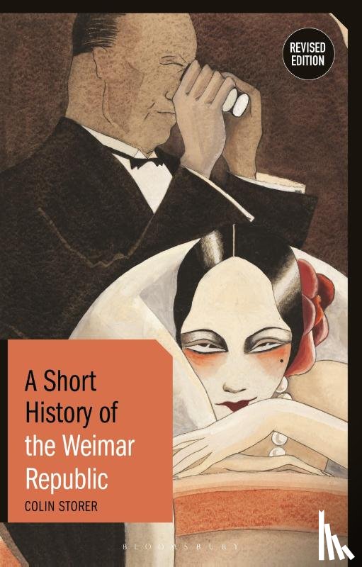 Storer, Colin (University of Warwick - A Short History of the Weimar Republic