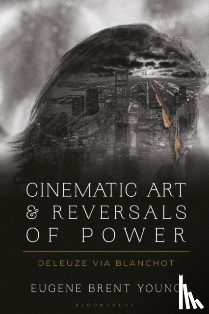 Young, Eugene B. (Le Moyne College, Syracuse, USA) - Cinematic Art and Reversals of Power
