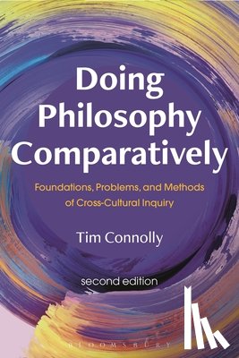 Connolly, Tim (East Stroudsburg University - Doing Philosophy Comparatively