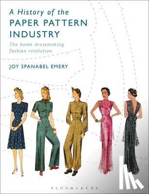 Emery, Joy Spanabel - HIST OF THE PAPER PATTERN INDU