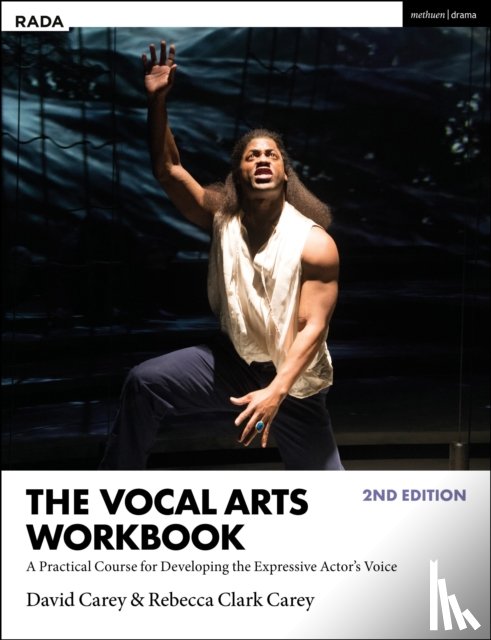 Carey, David, Clark Carey, Rebecca - The Vocal Arts Workbook