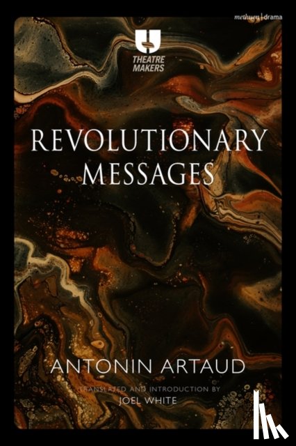 Artaud, Antonin - Revolutionary Messages