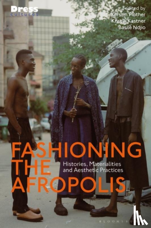  - Fashioning the Afropolis