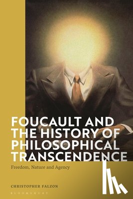 Falzon, Christopher (Newcastle University - Foucault and the History of Philosophical Transcendence