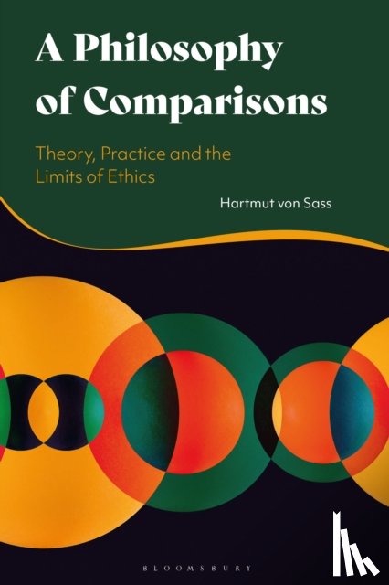 Sass, Dr Hartmut von - A Philosophy of Comparisons