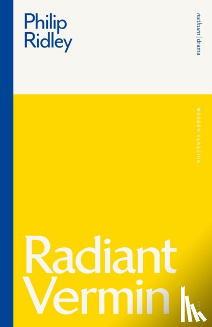 Ridley, Philip - Radiant Vermin
