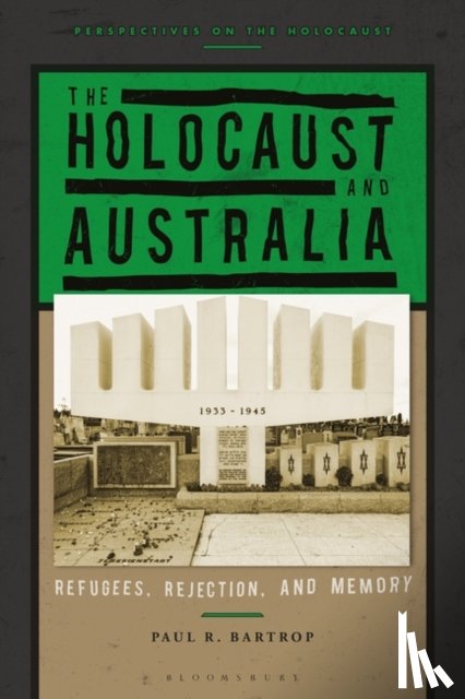 Bartrop, Professor Paul R. (Florida Gulf Coast University - The Holocaust and Australia