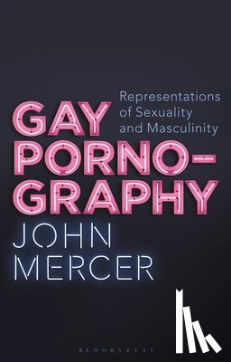 Mercer, John (Birmingham City University - Gay Pornography