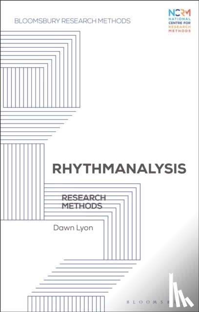 Lyon, Dr Dawn - Rhythmanalysis