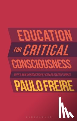 Freire, . Paulo - Education for Critical Consciousness