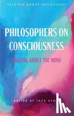  - Philosophers on Consciousness