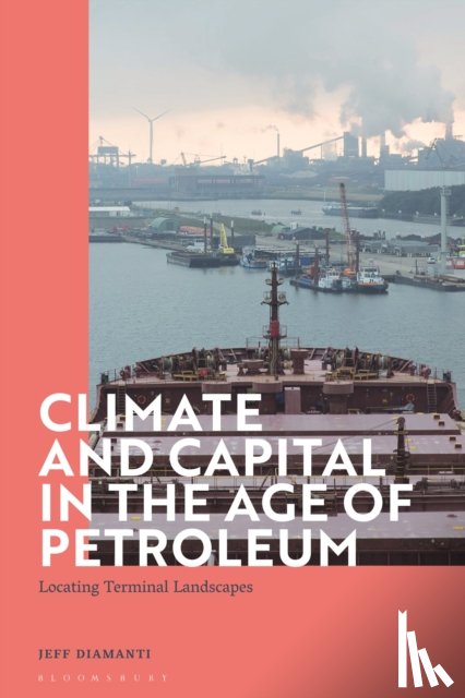Diamanti, Dr Jeff (Lecturer in Literary and Cultural Analysis - Climate and Capital in the Age of Petroleum