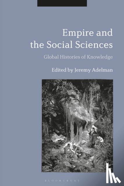  - Empire and the Social Sciences