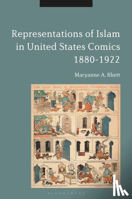 Rhett, Maryanne A. (t Monmouth University, USA) - Representations of Islam in United States Comics, 1880-1922