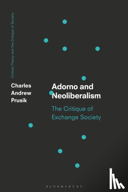 Prusik, Charles A. (Villanova University - Adorno and Neoliberalism