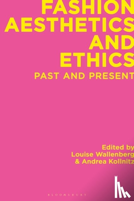  - Fashion Aesthetics and Ethics