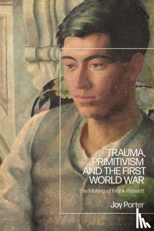 Porter, Professor Joy - Trauma, Primitivism and the First World War