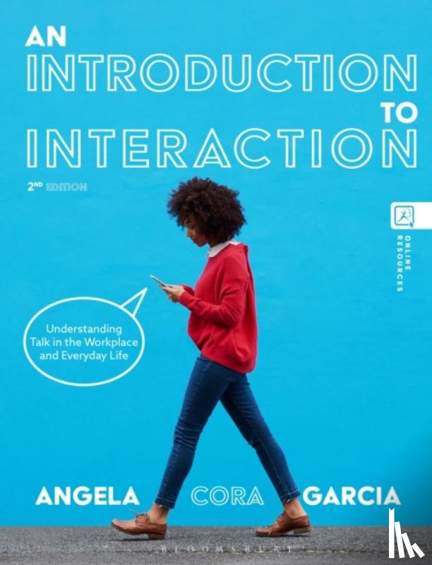 Garcia, Associate Professor Angela Cora (Bentley University - An Introduction to Interaction