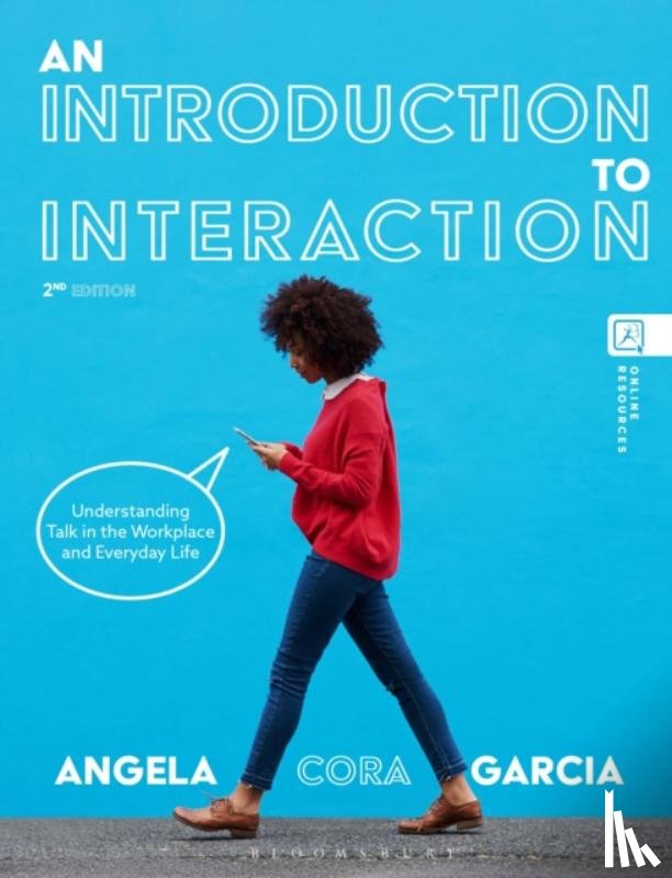 Garcia, Associate Professor Angela Cora (Bentley University, USA) - An Introduction to Interaction