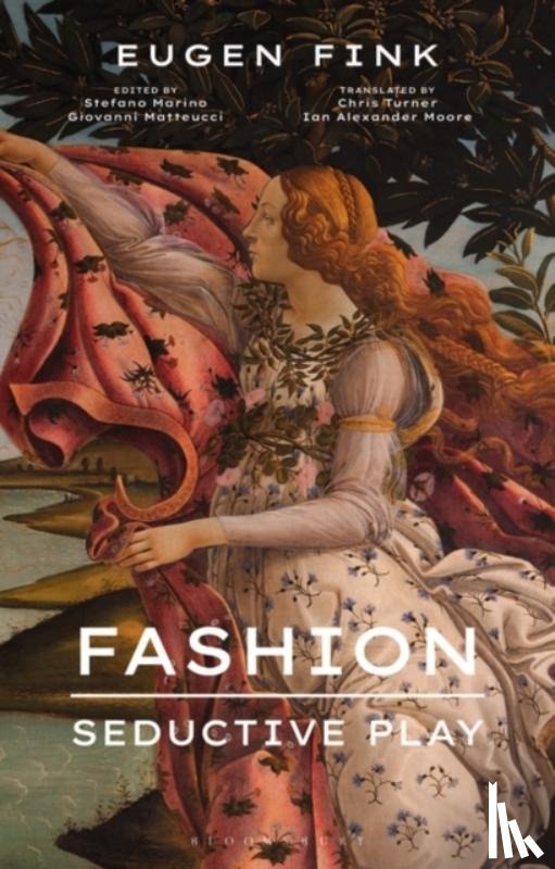 Fink, Eugen (Late of University of Freiburg - Fashion: Seductive Play