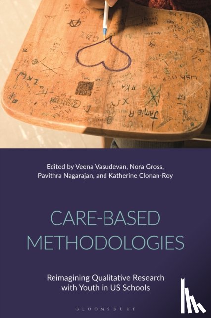  - Care-Based Methodologies