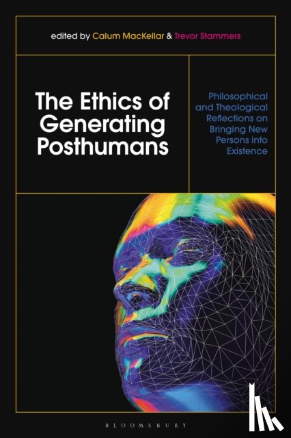 - The Ethics of Generating Posthumans