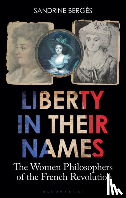 Berges, Sandrine - Liberty in Their Names