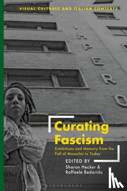  - Curating Fascism