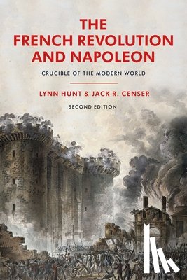 Hunt, Professor Emeritus Lynn (University of California, Censer, Jack R. (George Mason University - The French Revolution and Napoleon