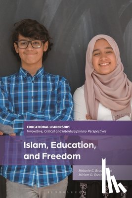 Brooks, Melanie C., Ezzani, Dr Miriam D. - Islam, Education, and Freedom