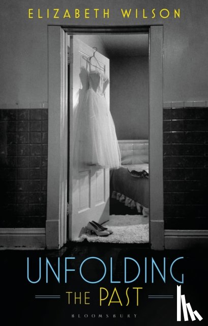 Wilson, Elizabeth (Independent Scholar - Unfolding the Past