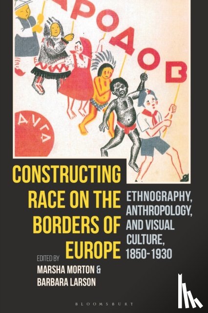  - Constructing Race on the Borders of Europe