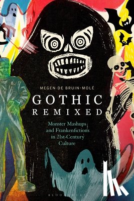 Bruin-Mole, Dr Megen de (University of Southampton - Gothic Remixed