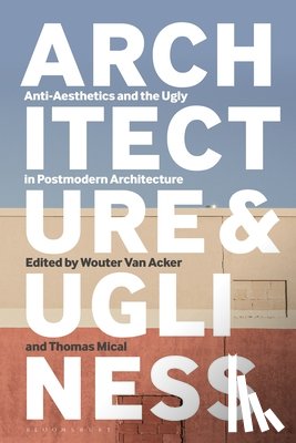  - Architecture and Ugliness