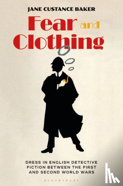 Baker, Jane Custance (Independent Scholar - Fear and Clothing