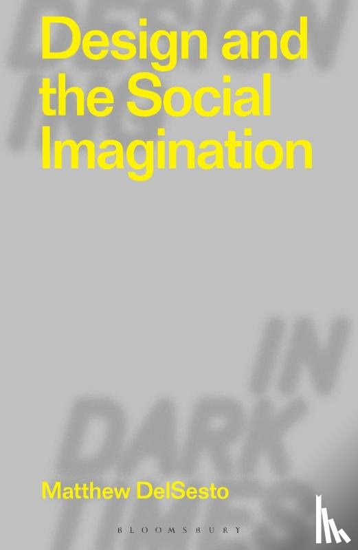DelSesto, Matthew (Boston College - Design and the Social Imagination