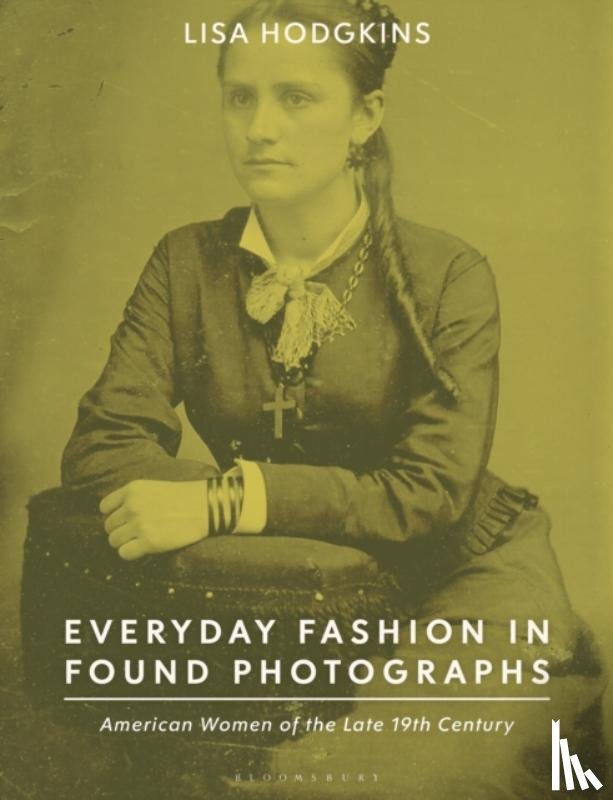 Hodgkins, Lisa (Pima Community College - Everyday Fashion in Found Photographs