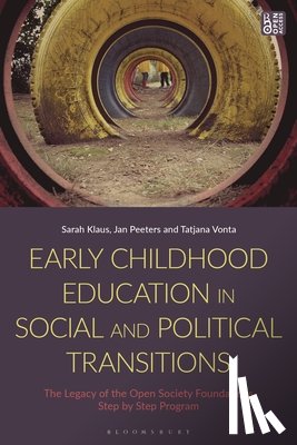 Klaus, Sarah (Georgetown University, Peeters, Jan, Vonta, Tatjana - Early Childhood Education in Social and Political Transitions