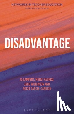 Lampert, Dr Jo, Kaukko, Dr Mervi, Wilkinson, Dr Jane, Garcia-Carrion, Dr Rocio - Disadvantage