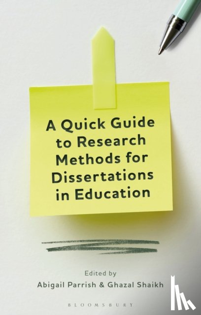  - A Quick Guide to Research Methods for Dissertations in Education