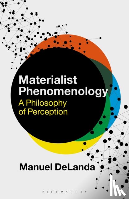 DeLanda, Professor Manuel (University of Pennsylvania - Materialist Phenomenology