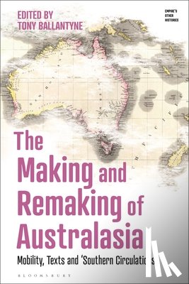  - The Making and Remaking of Australasia