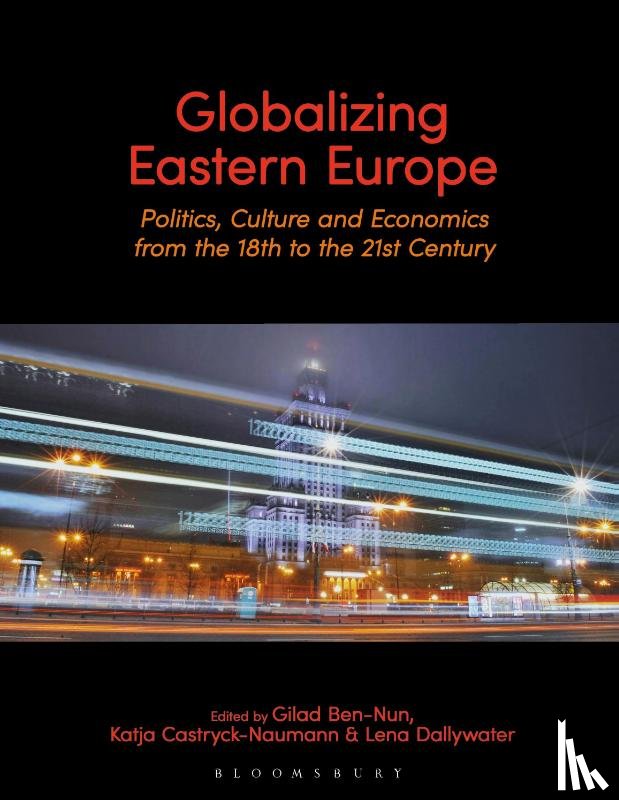  - Globalizing Eastern Europe