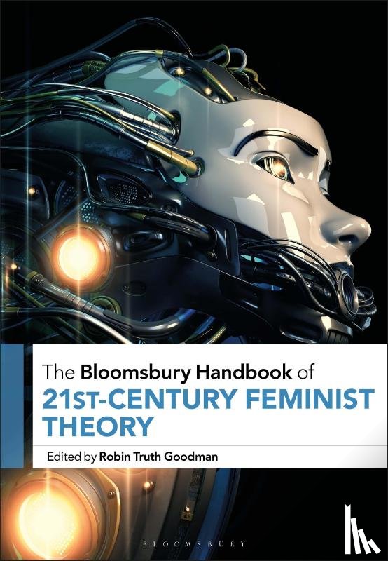  - The Bloomsbury Handbook of 21st-Century Feminist Theory