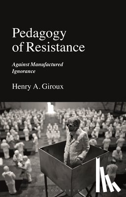 Giroux, Henry A. - Pedagogy of Resistance